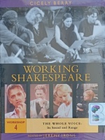 Working Shakespeare - Workshop 4 - The Whole Voice: It's Sound and Range written by Cicely Berry performed by Jeremy Irons, Claire Danes, Samuel L. Jackson and Robert Sean Leonard on DVD - NTSC (Full)